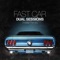 Fast Car - Dual Sessions lyrics