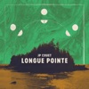 Longue-Pointe - EP