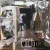 Miroir - Single album lyrics, reviews, download