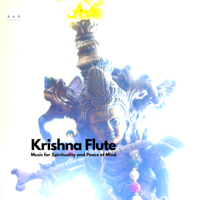 Rupak Mukherjee - Krishna Flute: Music for Spirituality and Peace of Mind artwork