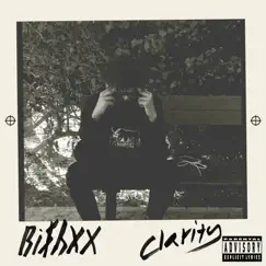 Clarity by Bi$hxx album reviews, ratings, credits