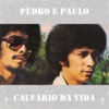 Calvário da Vida - Single