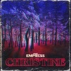 Christine - Single