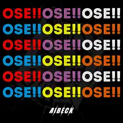Ose!! - Single by AIBECK album reviews, ratings, credits
