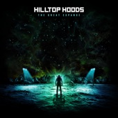 Hilltop Hoods - Be Yourself (feat Ecca Vandal, Nyassa)