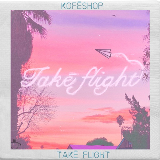 Art for Takē Flight by KOFĒSHOP