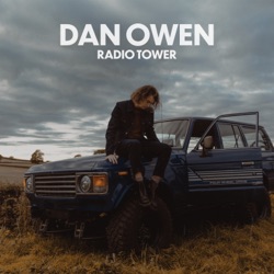 Dan Owen - Radio Tower
