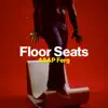 Stream & download Floor Seats - Single