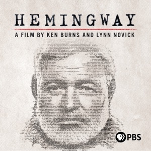 Hemingway: A Film by Ken Burns and Lynn Novick, Season 1 - Episode 1