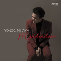 Yonggi Mikama - Mendendam