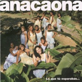 Anacaona - Señora de Nadie