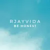 Be Honest - Single album lyrics, reviews, download