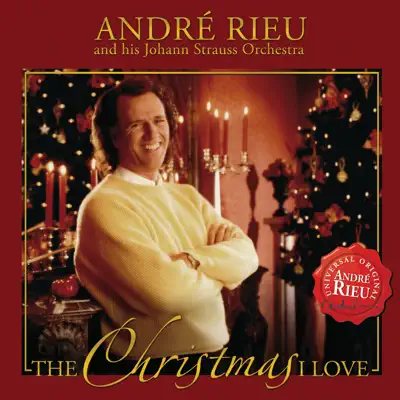 The Christmas I Love - André Rieu