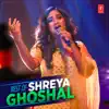 Best of Shreya Ghoshal album lyrics, reviews, download