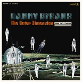 Danny Breaks - Incredible Odyssey