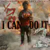 I Can Do It 2 album lyrics, reviews, download