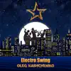 Electro Swing song lyrics
