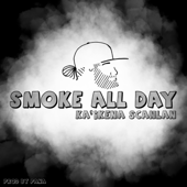 Smoke All Day - Ka'ikena Scanlan Cover Art
