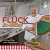 Flück im Glück