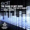 Stream & download The Game Is Not Over (feat. J Dilla, Phat Kat & Dabrye)