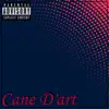 Cane D'art - Single album lyrics, reviews, download