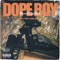 Dope Boy - Decent Da Don lyrics