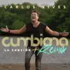 Stream & download Cumbiana (La Canción + Remix) - Single