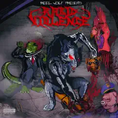Rabid Violence by Reel Wolf album reviews, ratings, credits
