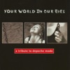 Your World in Our Eyes: A Tribute to Depeche Mode, 2020