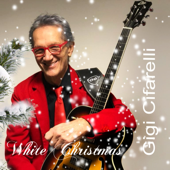 White Christmas - Gigi Cifarelli