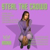 Steal the Crowd - Single