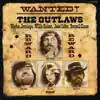 Stream & download Wanted! The Outlaws (Expanded Edition)
