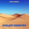 Failed Country