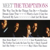 The Temptations - The Way You Do the Things You Do