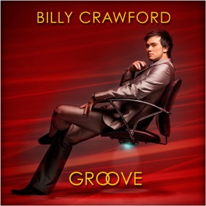 Billy Crawford - Never Let Her Slip Away - 排舞 音樂