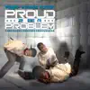 Proud 2 Be a Problem album lyrics, reviews, download