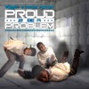 Proud 2 Be a Problem