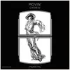 Movin' (Extended Mix) - Single album lyrics, reviews, download