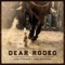 Dear Rodeo - Cody Johnson & Reba McEntire lyrics