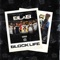 Block Life - B La B lyrics