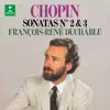 Stream & download Chopin: Piano Sonatas Nos. 2 "Funeral March" & 3