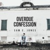 Overdue Confession - EP