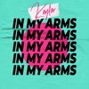 In My Arms - Single