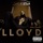 Lloyd-Lay It Down