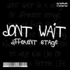 Don't Wait - Single