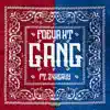 Gang - Single album lyrics, reviews, download