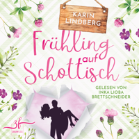 Karin Lindberg & Zeilenfluss Verlag - Frühling auf Schottisch artwork