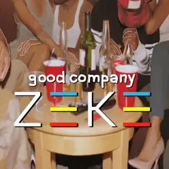 Good Company - Zeke Good Company - Zeke