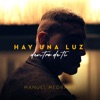 Hay Una Luz Dentro De Ti by Manuel Medrano iTunes Track 1