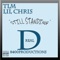 Still Standing (feat. Lil Chris TLM) - D-Real lyrics